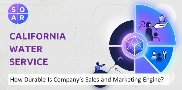 How Durable Is California Water Service Group Company's Sales and Marketing Engine?