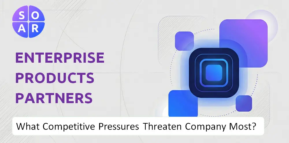 Enterpriseproducts Company Competitive Pressures