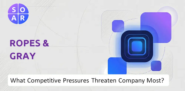 What Competitive Pressures Threaten Ropes & Gray Company Most?