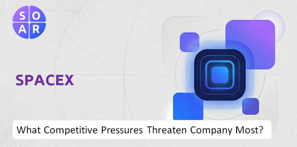 What Competitive Pressures Threaten SpaceX Company Most?