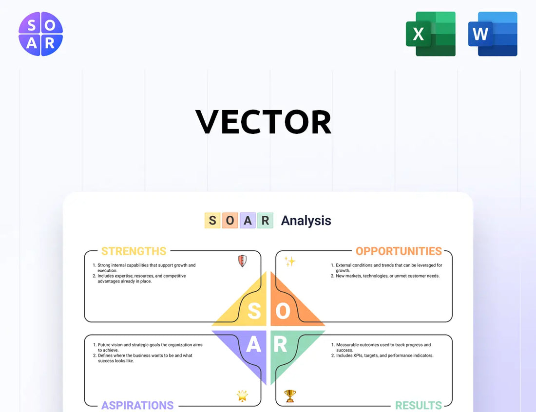 Vector SOAR Analysis
